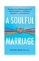 A Soulful Marriage Book
