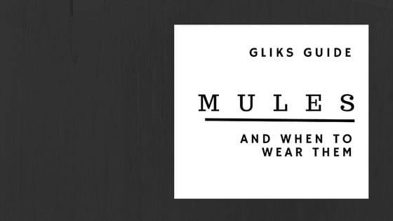 When to Wear Mules