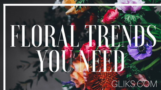 Floral Items You Need This Season