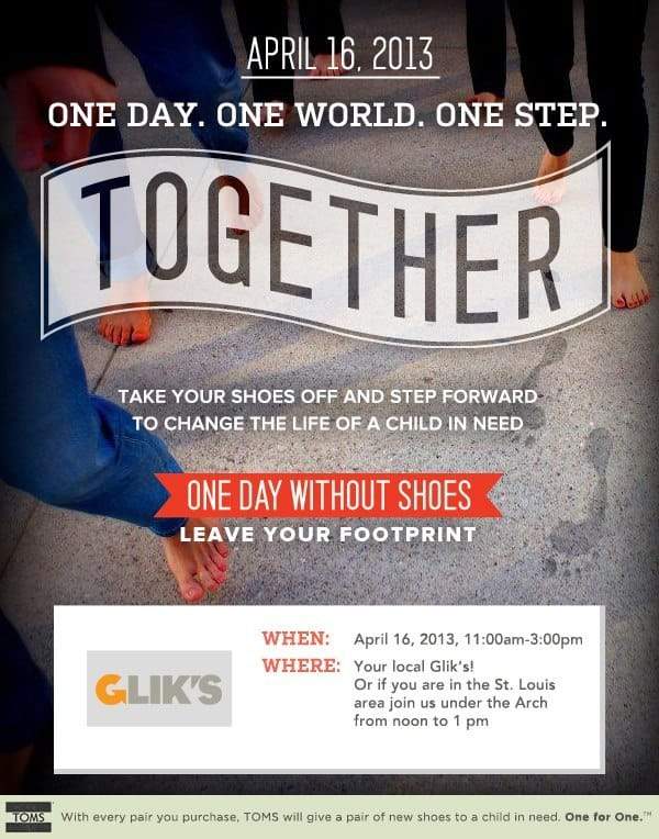 TOMS + Glik’s One Day Without Shoes 2013