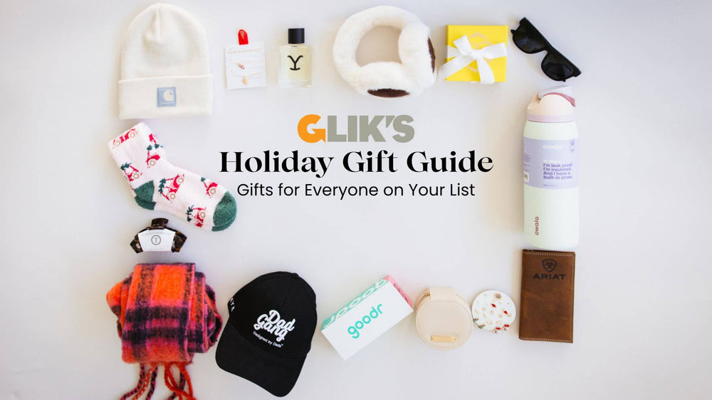 Glik's Holiday Gift Guide: Gifts for Everyone on Your List
