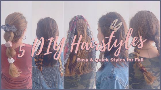 5 DIY Hairstyles for Fall