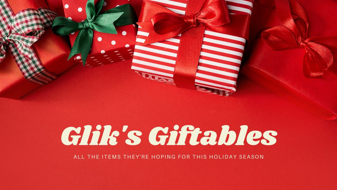 Glik's Giftables