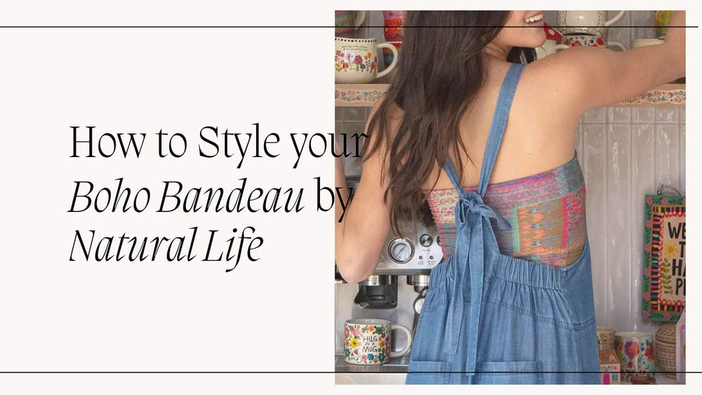 How to Style a Boho Bandeau from Natural Life