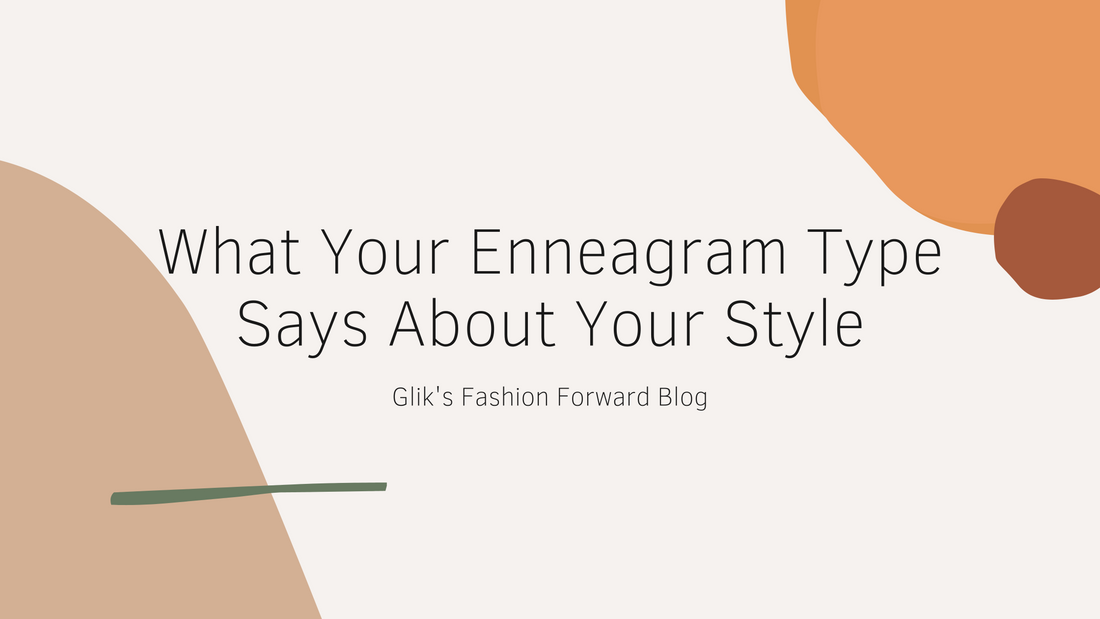 What Your Enneagram Type Says About Your Style