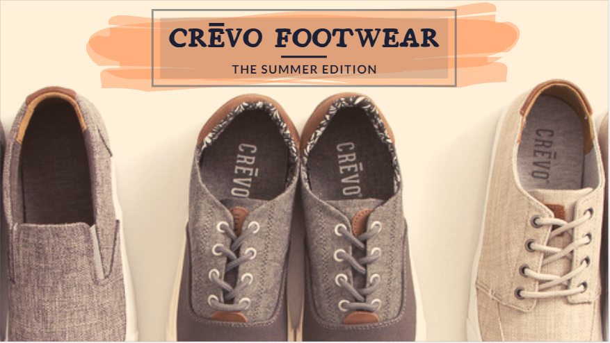 Crevo Footwear: The Summer Edition