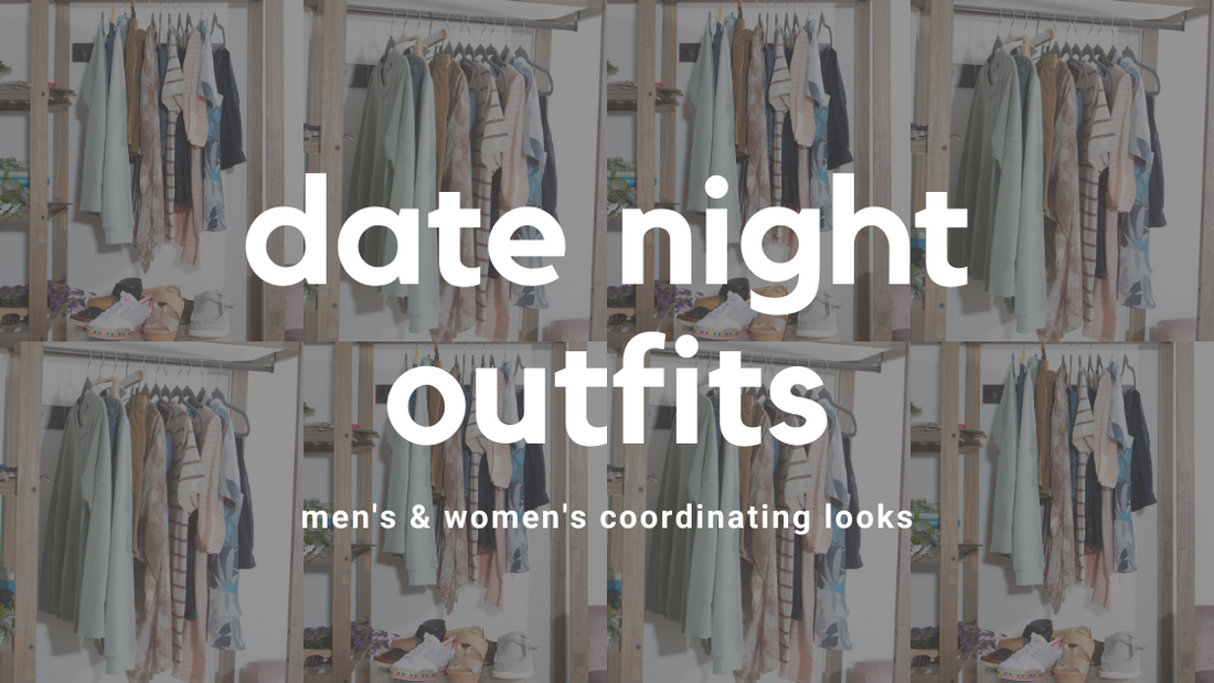 Date Night Outfits: Coordinating Looks