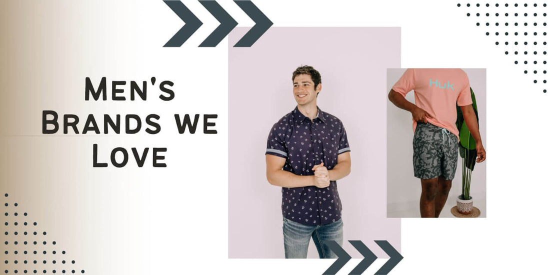 Men's Brands We Love