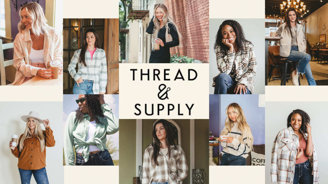 Brand Spotlight: Thread & Supply