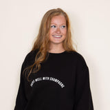 Pairs Well With Champagne Sweatshirt for Women in Black