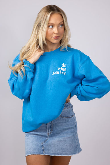 Womens Simply Southern Love What You Do Sweatshirt for Women in Blue