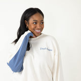 1897 Active Don’t Know Don’t Care Sweatshirt for Women in Cream/Blue
