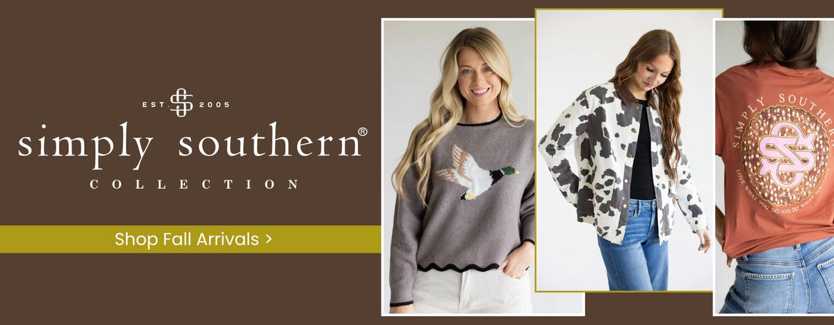 Brown image banner with three different images: the first of a woman wearing a grey sweater with a mallard duck, the second image is of a woman wearing a cow print jacket, the third image of a woman wearing an orange t-shirt with a Simply Southern logo. The left of the image features simply southern COLLECTION logo and a green call to action banner saying Shop Fall Arrivals