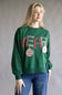 Embroidered Merry Pullover for Women in Hunter Green