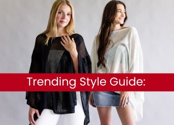 Two models wear lightweight knit ponchos in black and cream against a neutral backdrop. A red banner across the bottom reads, "Trending Style Guide:".