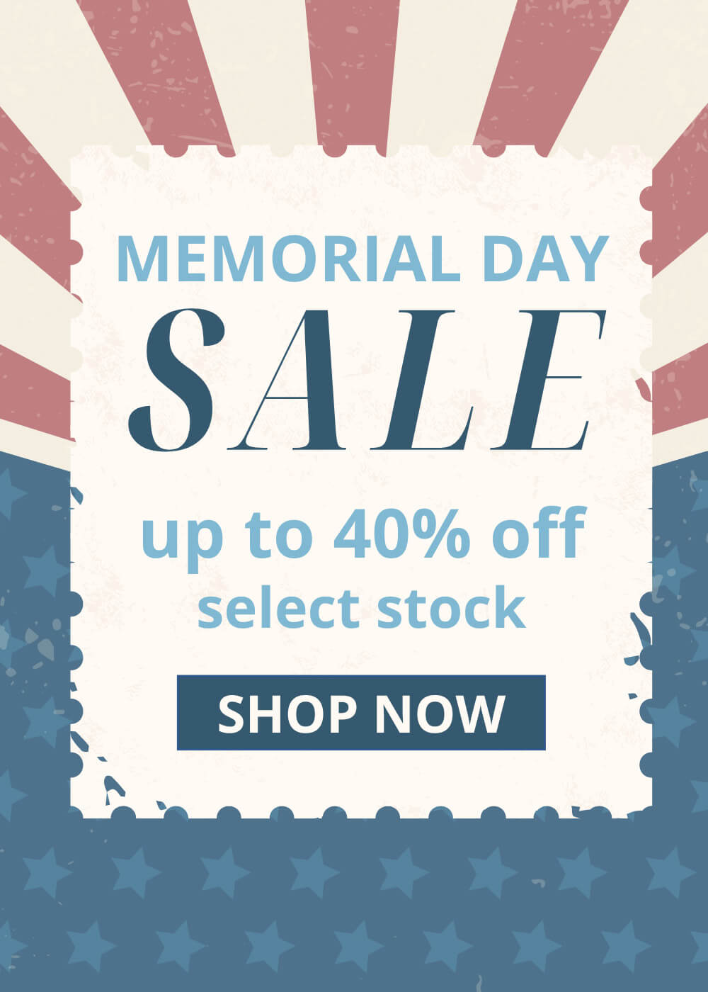 Memorial Day Sale up to 40% Off select stock