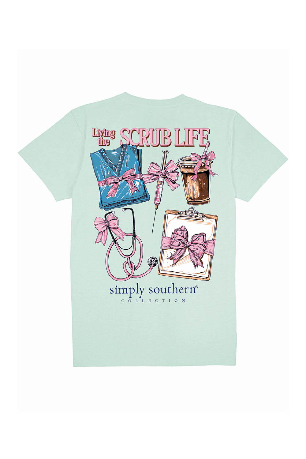 Livin The Scrub Life T Shirt