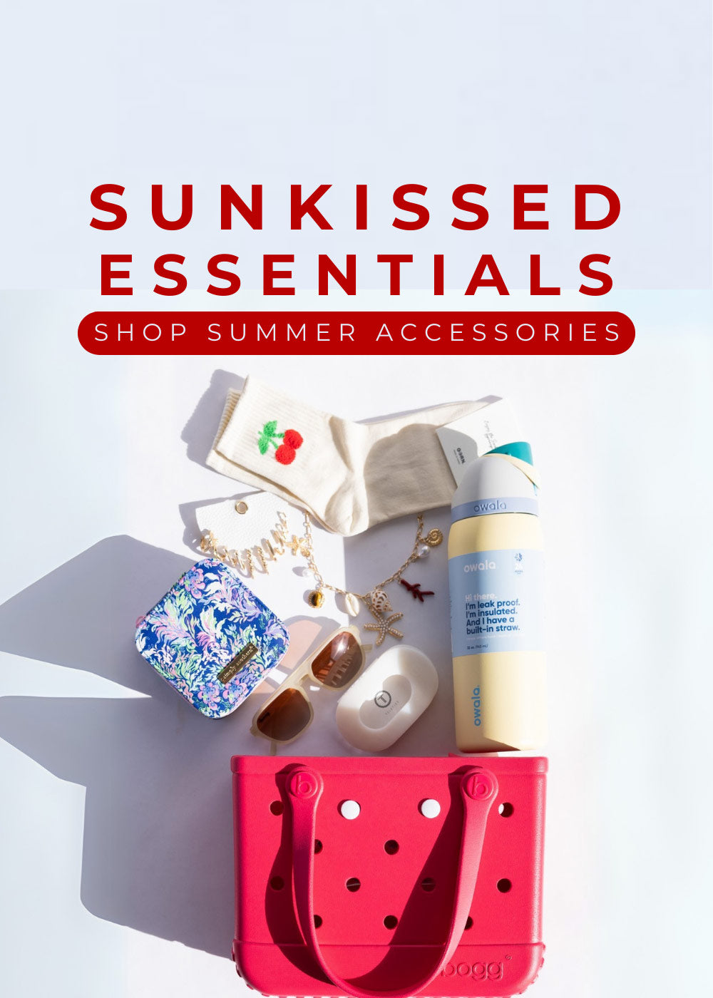 Sunkissed Essentials izzlin' Summer Must Haves Shop Summer Accessories!