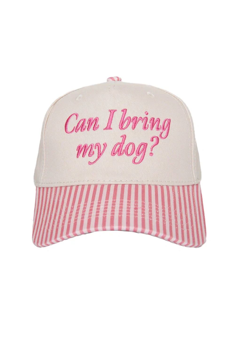 A baseball cap with a cream-colored crown and pink and white striped brim, featuring the pink embroidered text 'Can I bring my dog?' on the front.